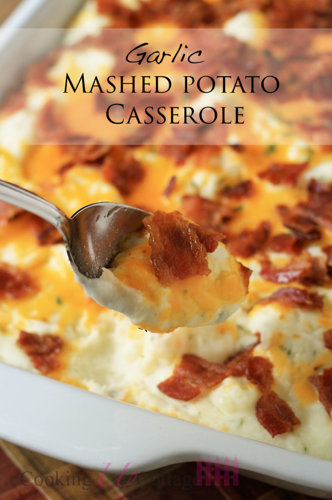 Garlic Mashed Potato Casserole – Cooking Up Cottage