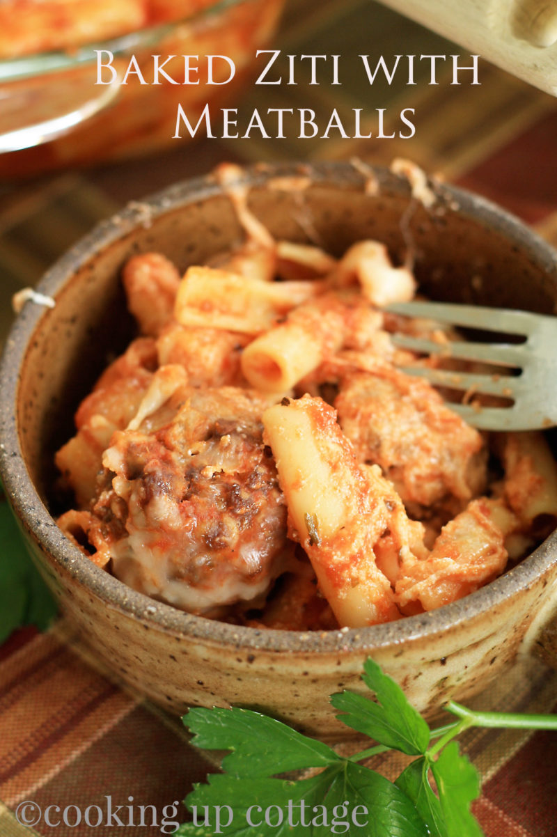 Baked Ziti With Meatballs – Cooking Up Cottage